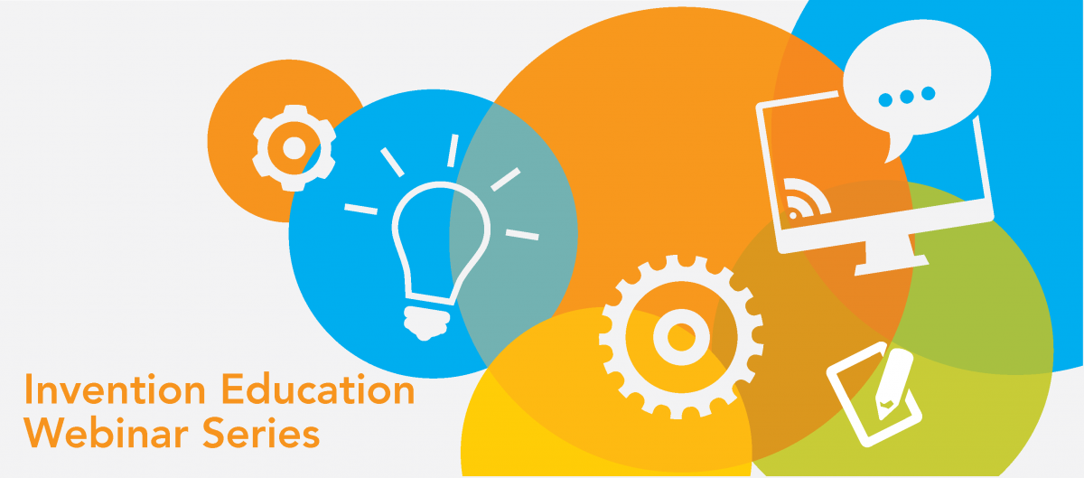 Invention Education Webinar Series